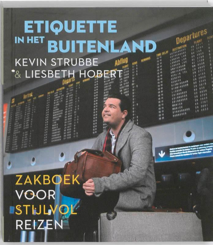 Etiquette in het buitenland 9789056179106 K. Strubbe, Livres, Loisirs & Temps libre, Envoi