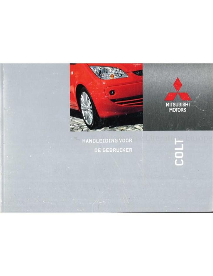 2007 MITSUBISHI COLT INSTRUCTIEBOEKJE NEDERLANDS, Auto diversen, Handleidingen en Instructieboekjes