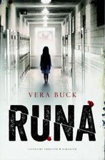 Runa 9789045212630 Vera Buck, Boeken, Verzenden, Gelezen, Vera Buck