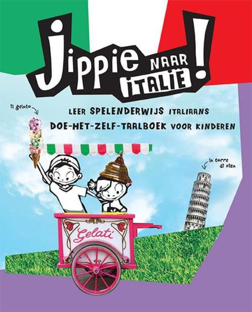 Jippie-reeks - Jippie naar Italië! 9789021563442, Livres, Guides touristiques, Envoi