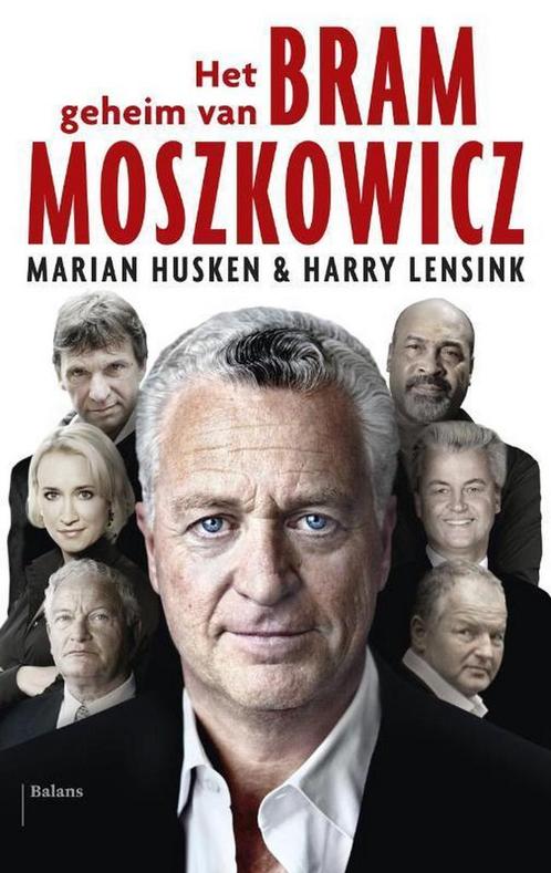 Het geheim van Bram Moszkowicz 9789460036521 Marian Husken, Boeken, Politiek en Maatschappij, Gelezen, Verzenden