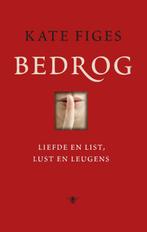 Bedrog 9789023482963 Kate Figes, Boeken, Verzenden, Gelezen, Kate Figes