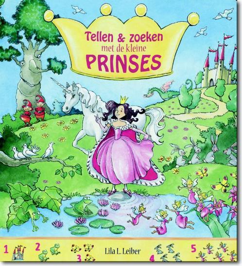 Tellen en zoeken met de kleine prinses 9789025111571, Boeken, Kinderboeken | Baby's en Peuters, Gelezen, Verzenden