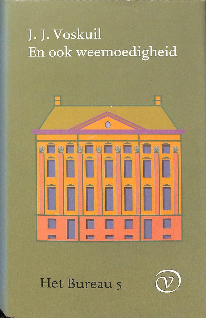 Ook weemoedigheid.Bureau dl.5-geb. 9789028209589, Boeken, Romans, Gelezen, Verzenden