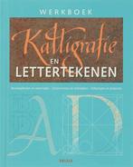 Werkboek Kalligrafie en lettertekenen 9789044713725, Boeken, Verzenden, Zo goed als nieuw
