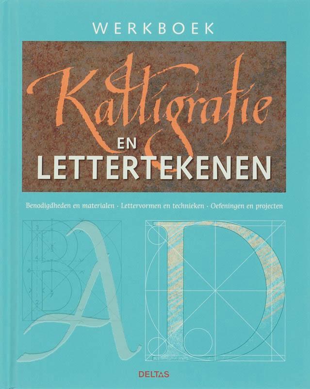 Werkboek Kalligrafie en lettertekenen 9789044713725, Boeken, Hobby en Vrije tijd, Zo goed als nieuw, Verzenden