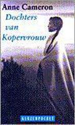 Dochters Van Kopervrouw 9789052263298, Livres, Romans, A. Cameron, N.v.t., Verzenden