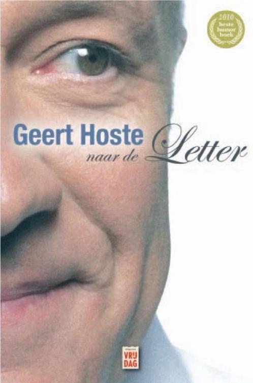 Naar de letter 9789460010903 Geert Hoste, Boeken, Stripverhalen, Gelezen, Verzenden