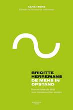 De mens in opstand / Karakters 9789401459105, Boeken, Verzenden, Zo goed als nieuw, Brigitte Herremans