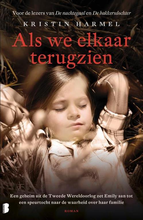 Als we elkaar terugzien 9789022583418 Kristin Harmel, Boeken, Romans, Gelezen, Verzenden