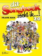 Dit songboek zocht ik / Frank Rich / 20 9789069114149, Livres, Loisirs & Temps libre, Frank Rich, Walter Verbeecke, Verzenden