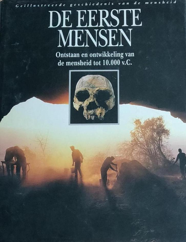 De eerste mensen / Geïllustreerde geschiedenis van de, Boeken, Geschiedenis | Wereld, Zo goed als nieuw, Verzenden