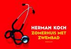 Zomerhuis met zwembad / Dwarsligger / 136 9789049801625, Verzenden, Herman Koch