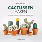 Cactussen haken 9789462502369, Boeken, Sarah Abbondio, Zo goed als nieuw, Verzenden