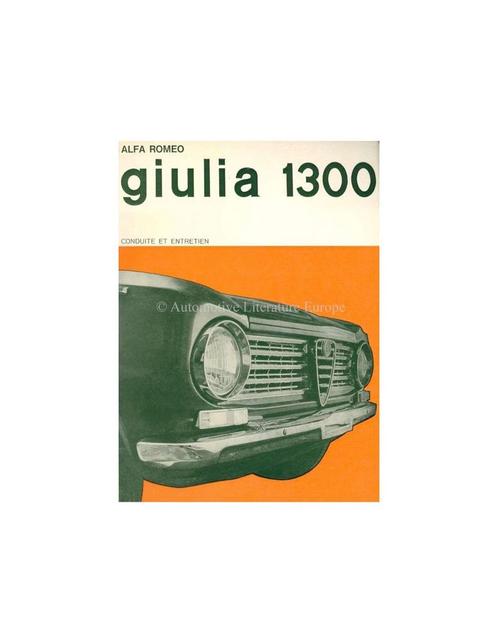 1967 ALFA ROMEO GIULIA 1300 INSTRUCTIEBOEKJE FRANS, Autos : Divers, Modes d'emploi & Notices d'utilisation