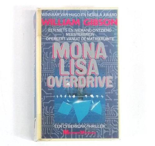 Mona lisa overdrive 9789029040174, Boeken, Thrillers, Gelezen, Verzenden