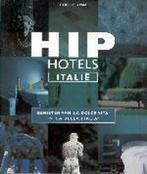 Hip Hotels Italie 9789020947427, Boeken, Zo goed als nieuw, Herbert Ypma, Verzenden