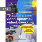 De kunst van de digitale video-opname en videobewerking, Verzenden, Gelezen, K. Boertjens