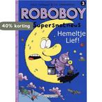 Hemeltje lief ! / Roboboy / 3 9789063346379 Luc Cromheecke, Verzenden, Luc Cromheecke
