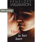 VURIG IS HET HART - PENELOPE WILLIAMSON 9789085191100, Boeken, Verzenden, Gelezen, Penelope Williamson