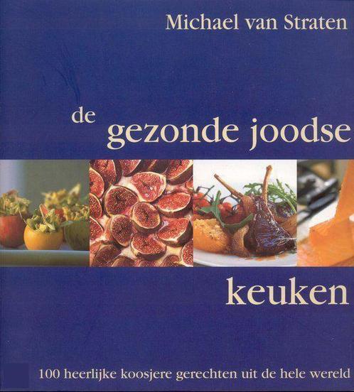 De gezonde Joodse keuken 9789059472006, Livres, Livres de cuisine, Envoi