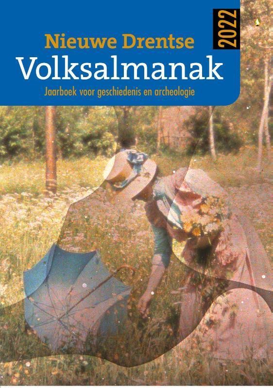 Nieuwe Drentse Volksalmanak 2022 9789023259268, Boeken, Geschiedenis | Stad en Regio, Zo goed als nieuw, Verzenden