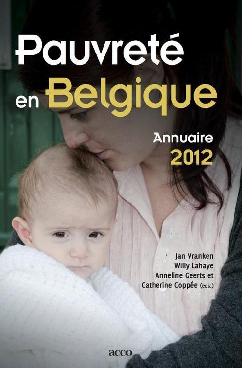 Pauvrete En Belgique  / 2012 9789033488481, Livres, Science, Envoi