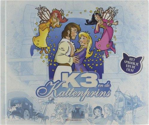 K3 Sprookjesboek K3 En De Kattenprins 9789059162778, Livres, Livres pour enfants | Jeunesse | 13 ans et plus, Envoi