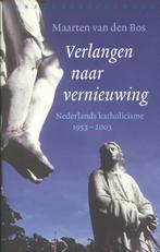 Verlangen naar vernieuwing 9789028424654 Maarten van den Bos, Verzenden, Gelezen, Maarten van den Bos