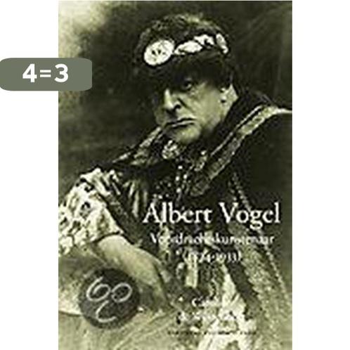 Albert Vogel 9789053566213 C. de Westenholz, Boeken, Kunst en Cultuur | Dans en Theater, Gelezen, Verzenden
