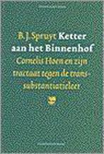 Ketter aan het Binnenhof 9789050307932, Bart Jan Spruyt, Verzenden