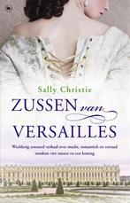Zussen van Versailles 9789044347845, Boeken, Zo goed als nieuw, Sally Christie, Verzenden