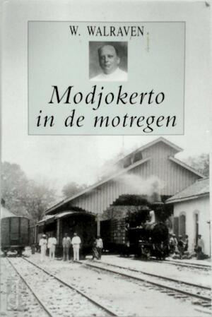 Modjokerto in de motregen: reizen over Java en Madoera, Livres, Langue | Langues Autre, Envoi
