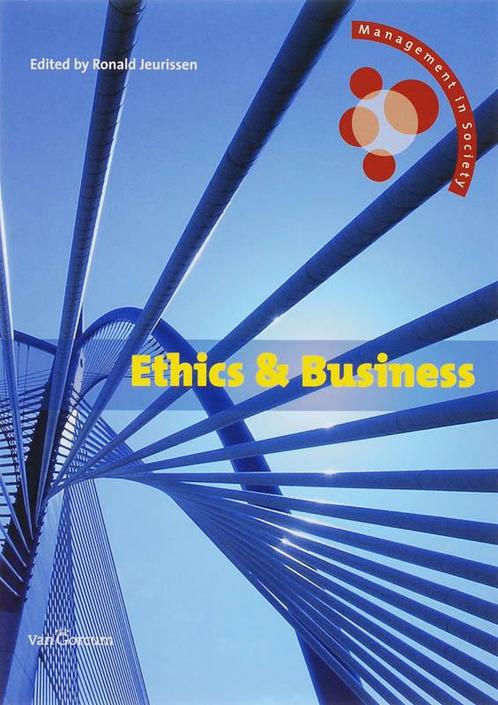Ethics & Business / Management in Society 9789023243519, Boeken, Schoolboeken, Zo goed als nieuw, Verzenden