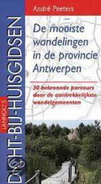 De mooiste wandelingen in de provincie Antwerpen / DICHT, Verzenden, Zo goed als nieuw, A. Peeters