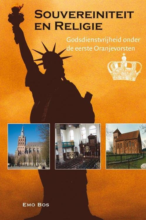 Soevereiniteit en religie 9789087040956 Elco Bos, Boeken, Geschiedenis | Wereld, Zo goed als nieuw, Verzenden