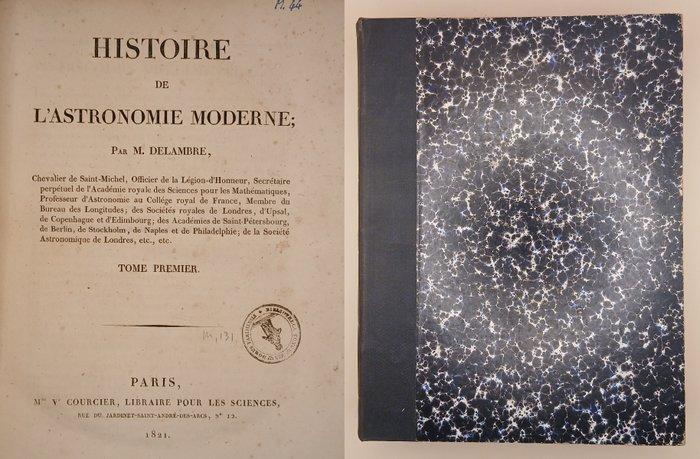 Jean Baptiste Joseph Delambre - Histoire de lastronomie, Antiek en Kunst, Antiek | Boeken en Manuscripten
