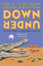 Down Under 9781784161835 Bill Bryson, Boeken, Verzenden, Zo goed als nieuw, Bill Bryson