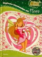 Winx Club Magische bloementips van Flora 9789049920777, Boeken, Verzenden, Gelezen