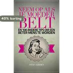 Neem op als je moeder belt 9789045313986 Onno Aerden, Verzenden, Gelezen, Onno Aerden