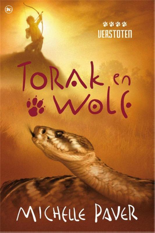 Verstoten / Torak en Wolf / 4 9789044338966 Michelle Paver, Boeken, Kinderboeken | Jeugd | 10 tot 12 jaar, Zo goed als nieuw, Verzenden