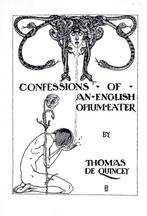 Thomas de Quincey   /     Willy Pogany - Cofessions of an, Antiek en Kunst