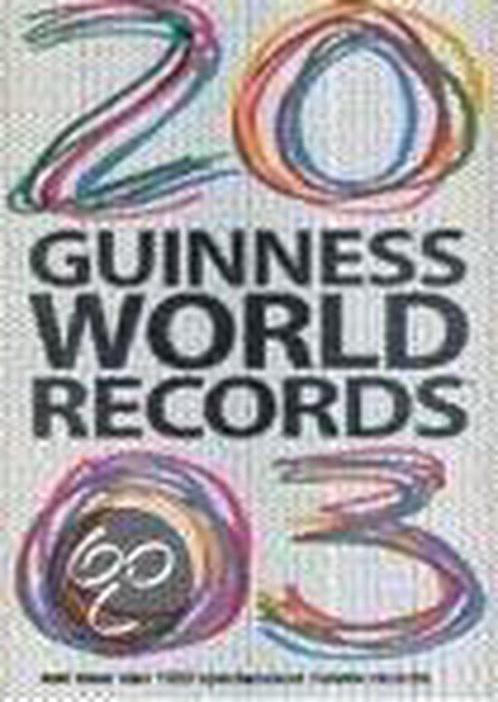 Guinness World Records 2003 9789021536149, Boeken, Encyclopedieën, Gelezen, Verzenden