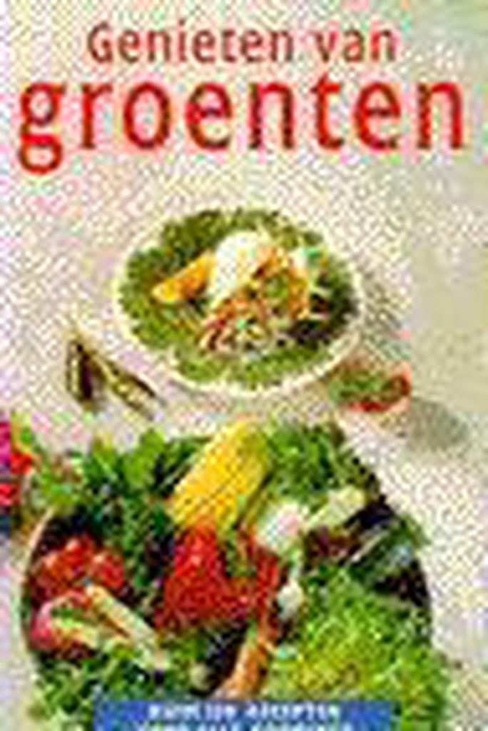 GENIETEN VAN GROENTEN 9789066111233, Boeken, Kookboeken, Gelezen, Verzenden