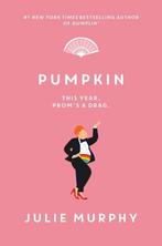 Dumplin- Pumpkin 9780062880451 Julie Murphy, Verzenden, Zo goed als nieuw, Julie Murphy
