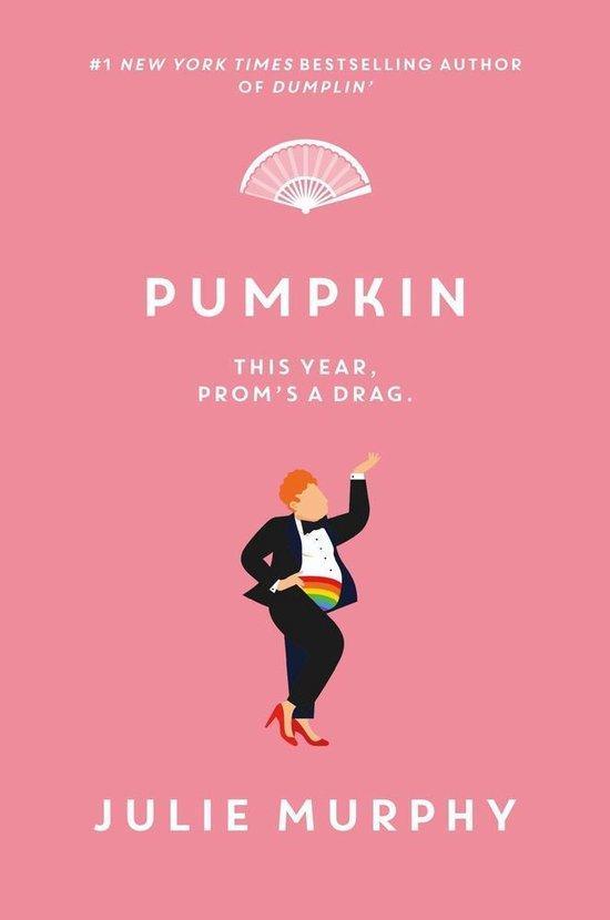 Dumplin- Pumpkin 9780062880451 Julie Murphy, Boeken, Taal | Engels, Zo goed als nieuw, Verzenden