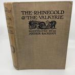 Richard Wagner / Arthur Rackham (ill) - The Rhinegold & The