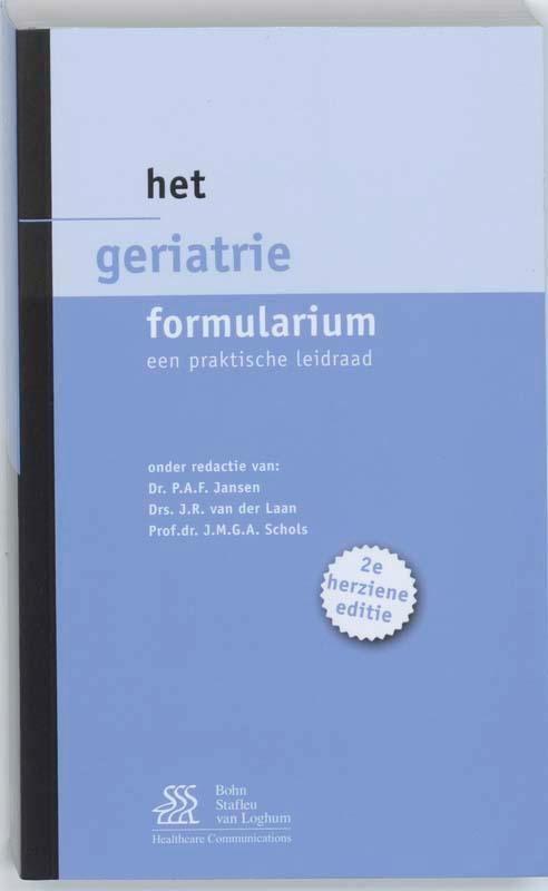 Formularium  -   Het geriatrie formularium 9789031350032, Boeken, Wetenschap, Gelezen, Verzenden
