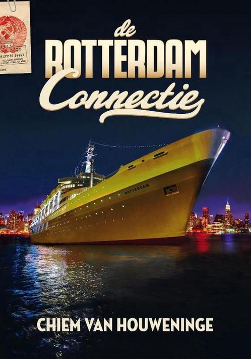 De Rotterdam Connectie 9789492077400 Chiem Van Houweninge, Boeken, Detectives, Gelezen, Verzenden