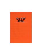 1973 VOLKSWAGEN 412 E BROCHURE NEDERLANDS, Nieuw